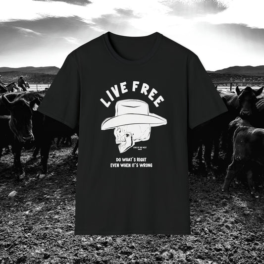 Black Do What’s Right T-shirt with a white cowboy portrait and Live Free lettering